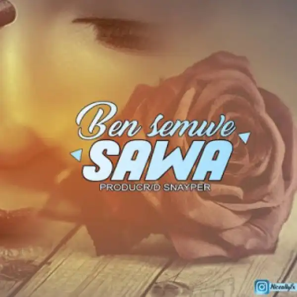 Bensemwe - Sawa